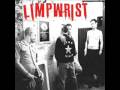 Limp Wrist - I Love Hardcore Boys / I Love Boys ...