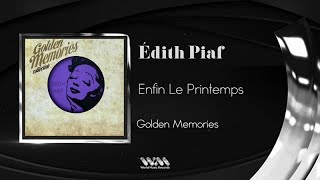Edith Piaf - Enfin le Printemps