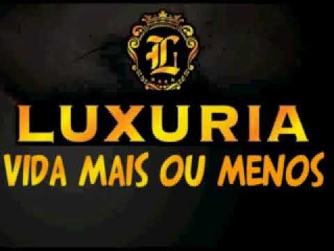 BANDA LUXÚRIA - SÓ AS MELHORES