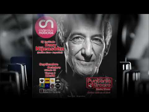 Puntania Groove Radio Show - Capítulo 27 (Dj Invitado: Dani Nijensohn)