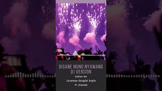 Download lagu Status wa Bisane mung nyawang Nella kharisma dj version mp3