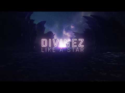 Divinez - Like A Star | Official Music Video