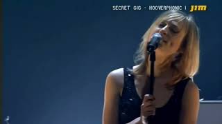 Hooverphonic - Club Montepulciano (live at Secret Gig 2007)