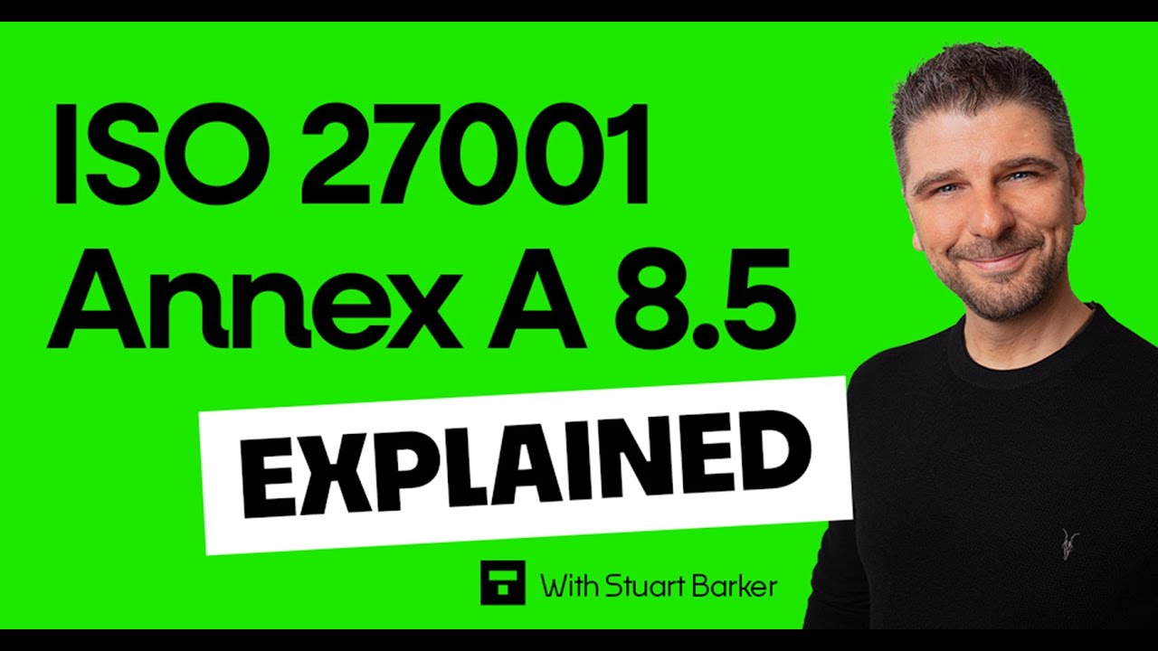 ISO 27001 Annex A 8.5 - Secure Authentication Explained