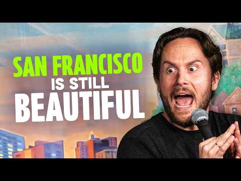 San Francisco Is Still Beautiful  | Zoltan Kaszas | Stand-Up Comedy