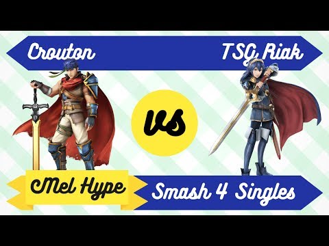 Mel Hype 3.5 - Smash 4 Arcadian - Crouton (Ike) vs TSG Riak (Lucina) - WR2