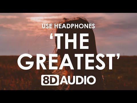 Sia - The Greatest (8D AUDIO) 🎧 ft. Kendrick Lamar