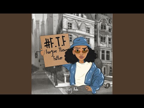 F.T.F (forgive them father)