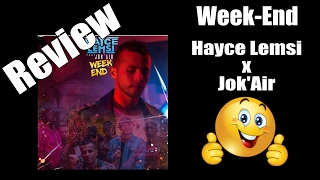 ALEX ECOUTE - Week End (Hayce Lemsi Feat Jok'Air)