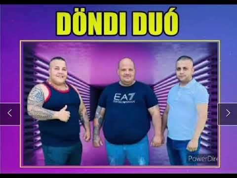 Döndi Duó 2021 - Dúros mulatós mix