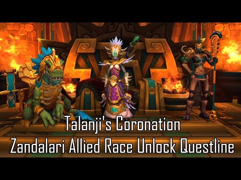 Talanji's Coronation - Zandalari Allied Race Unlock Questline