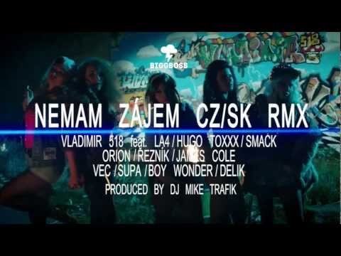 V518 - NZ CZ+SK RMX ft. LA4 LAUS SMACK ORI ŘEZNÍK COLE VEC SUPA WONDER DELIK /PROD. MIKE T.