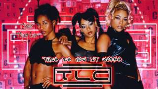 TLC - This Is How It Works