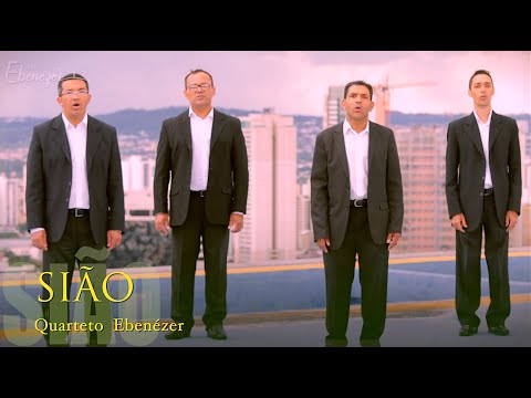 Sião - Quarteto  Ebenézer