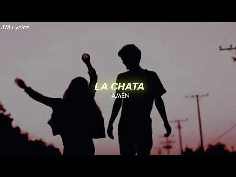 Amen - La Chata // Letra