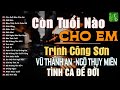 Ngô Thụy Miên Trịnh Công Sơn Vũ Thành An Bộ Tam Tình Khúc Bất Hủ Vượt Thời Gi