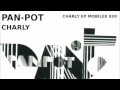 Pan-Pot - Charly