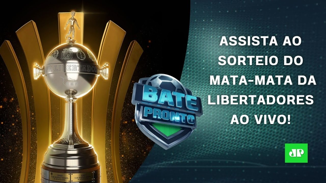 AO VIVO! VEJA O SORTEIO DO MATA-MATA LIBERTADORES! | BATE-PRONTO
