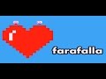 FARAFALLA WALKTHROUGH