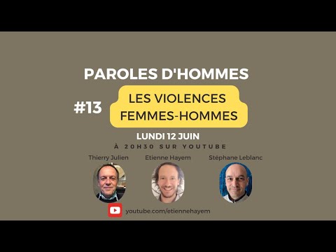 Épisode 13 — Les violences Femmes-Hommes