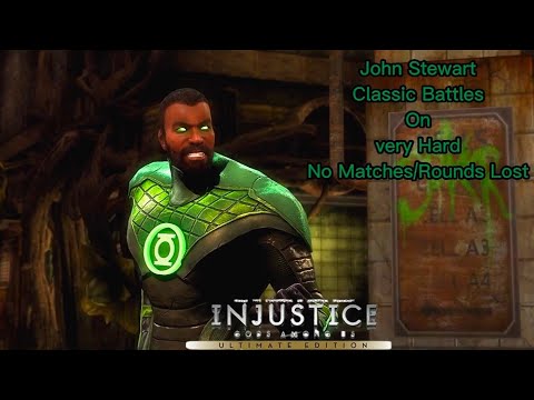 Injustice : Gods Among Us - John Stewart Classic Battles On Very Hard No Matches Lost