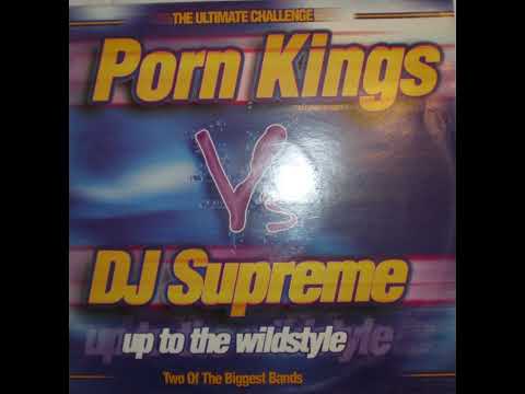 DJ Supreme Vs Porn Kings - Upto No Good (Porn Kings Mix)