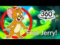 Can You Find Jerry in this 360° VR Video?