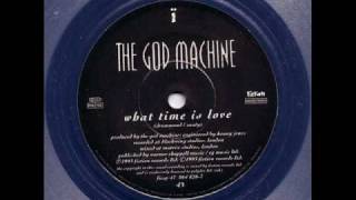 the god machine - what time is love? (KLF cover)
