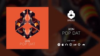 Lion - Pop Dat video