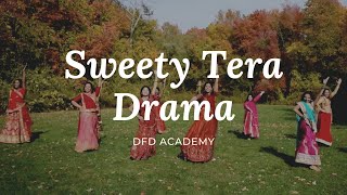 Sweety Tera Drama - DFD Academy