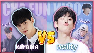 Cha Eun Woo being a totally different person in re
