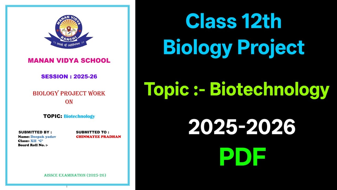 Biotechnology Biology Project Class 12 | Complete Project File with PDF