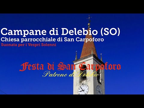 Campane di Delebio (So) - Suonata per i Vespri Solenni