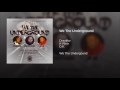 Drastiko ft. K-Rino & DK - We The Underground