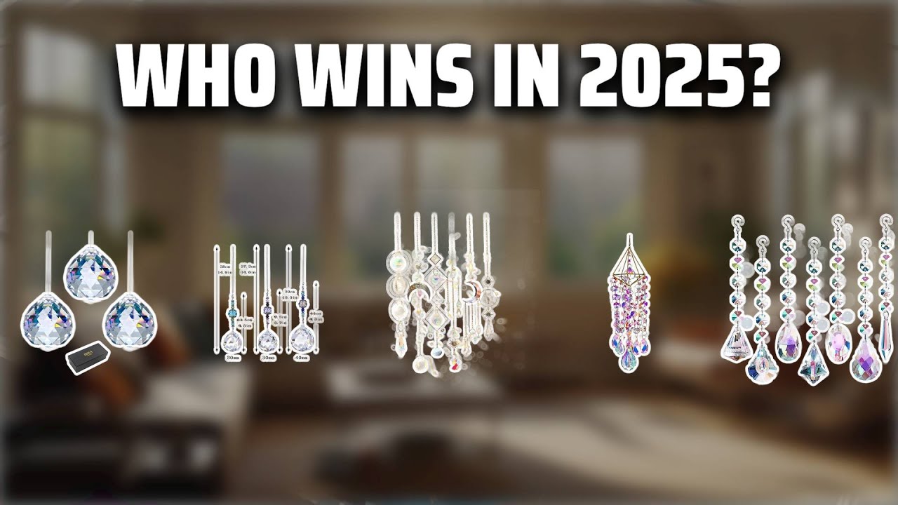 The Top 5 Best Suncatcher Crystals in 2025 - Must Watch Before Buying!