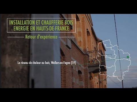 Wallers-en-Fagne : installation et chaufferie bois énergie en Hauts-de-France