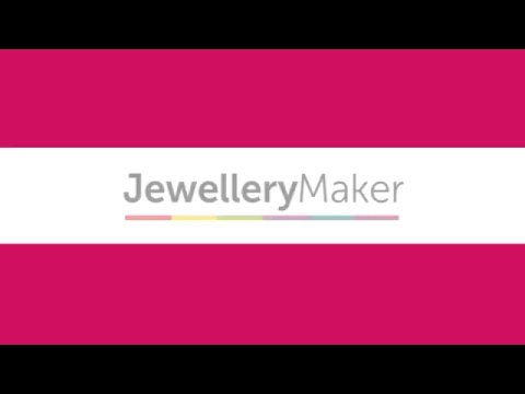JewelleryMaker LIVE 02/07/2018 6pm-10pm