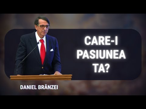 Daniel Brânzei - Care-i pasiunea ta? | PREDICĂ  #sufletpretuit