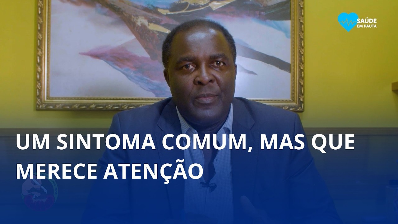 Saúde em Pauta: quando um sinal comum vira motivo de preocupação