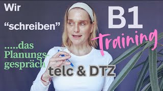 B1 Planen telc & DTZ - Training intensiv - einfach erklärt für die Prüfung