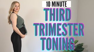 10 Minute Third Trimester Prenatal Toning Workout - tone your legs, arms and core, pregnancy-safe