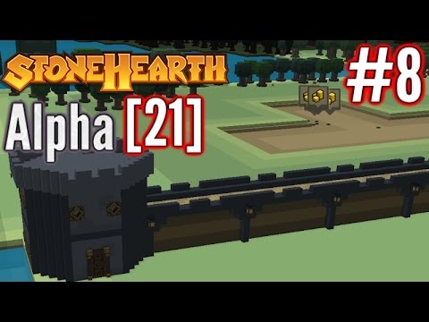 Stonehearth Alpha [21] | Part 8 | Building The Wall!| Stonehearth Gameplay