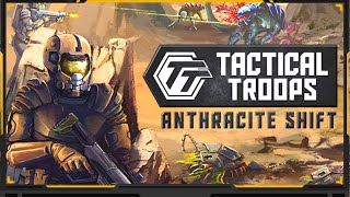 Lets Play Tactical Troops Anthracite Shift | Space marines out to hunt some bugs