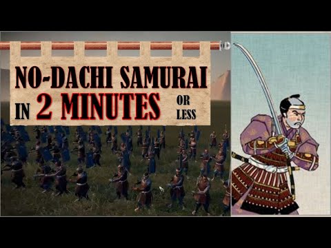 How To Use No-Dachi Samurai - A Quick Guide - Total War: Shogun 2
