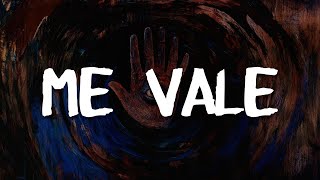 Maná - Me Vale (Letra | Lyrics)