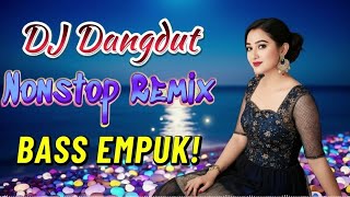 Download lagu DJ DANGDUT PALING ENAK DI DENGAR - REMIX BASS EMPUK - ENAK BANGET BUAT KERJA mp3