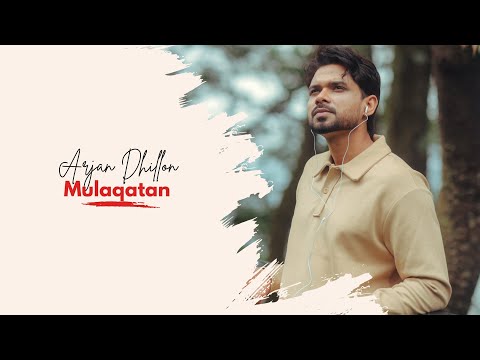 Mulaqatan  (Official song ) Arjan Dhillon  | Jxshn Music | Latest Punjabi Song 2025