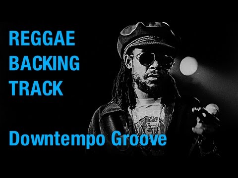 Reggae Backing Track - Downtempo Groove (Am - - - G)