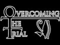 Overcoming The Trial slide show ( original song 4.a.m. Conversations)