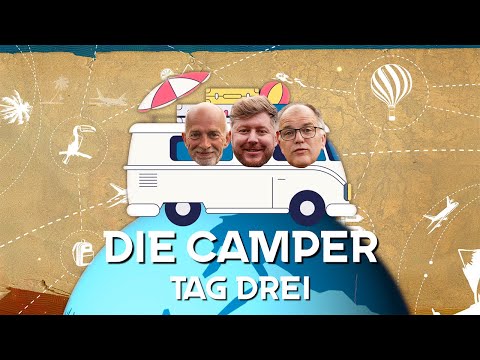 Die Camper - Urlaub zum Vergessen | Folge Drei